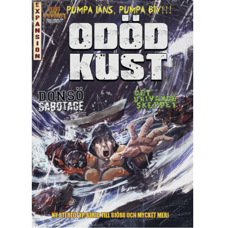 Skjut Dom i Huvudet : Odd kust Expansion